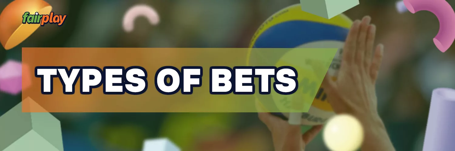 Fairplay betting options for bettors who prefer  valleyball 
